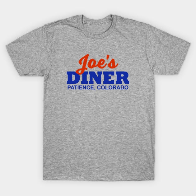 Joe's DINER Patience Colorado Resident Alien T-Shirt by MagnaVoxel